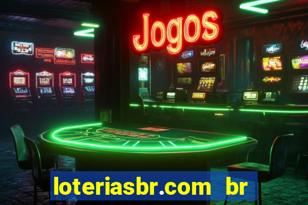 loteriasbr.com br site oficial